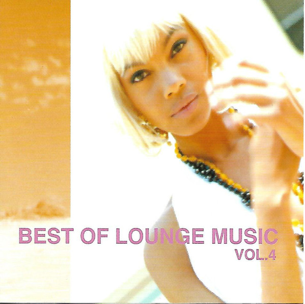 

Best Of Lounge Music Vol.4 (1 CD)