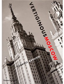 фото Книга vertiginous moscow thames & hudson