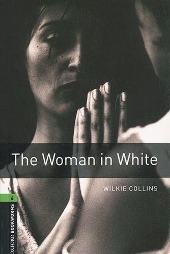 

Книга Женщина В Белом The Woman In White