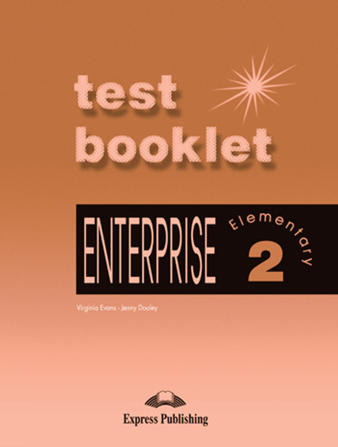 

ENTERPRISE 2 Test Booklet