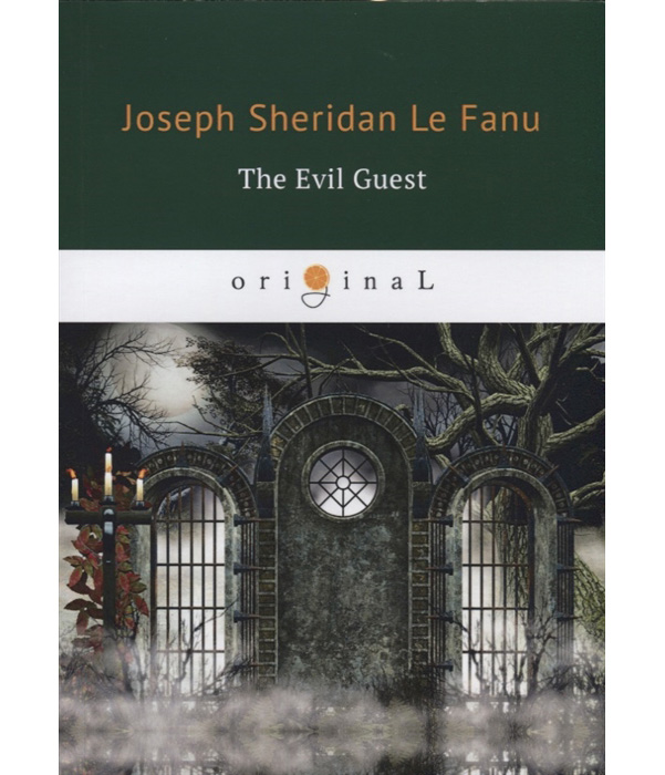 

The Evil Guest