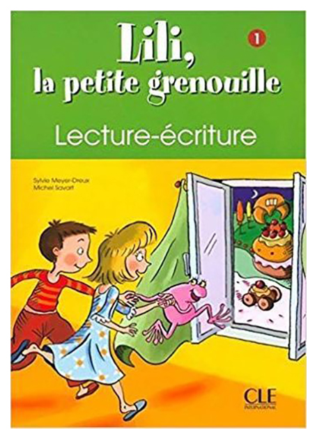 

Книга CLE International "Lili, la petite grenouille 1 - Cahier d'écriture"