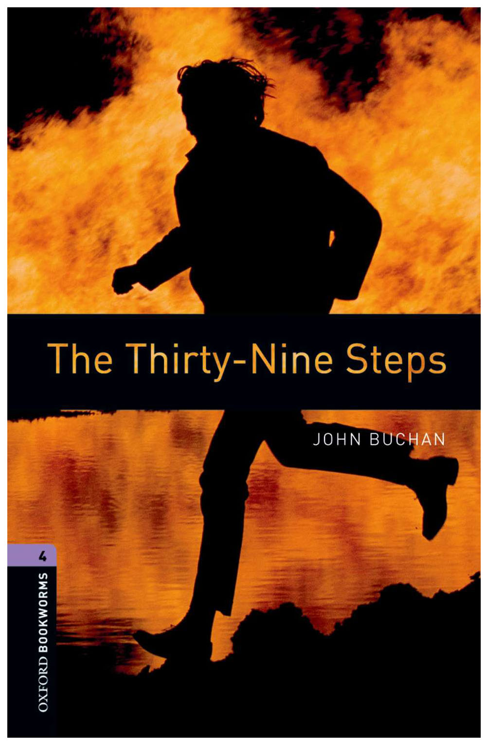 

Oxford Bookworms Library. Level 4. The Thirty-Nine Steps with MP3 download