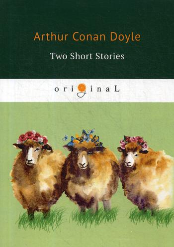 

Two Short Stories