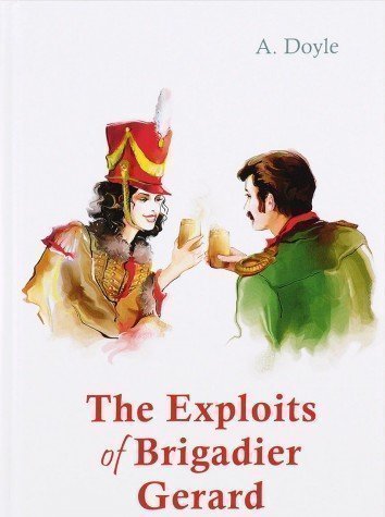 

The Exploits Of Brigadier Gerard