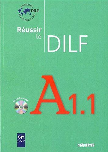 

Reussir le DILF A1,1- Livre + CD