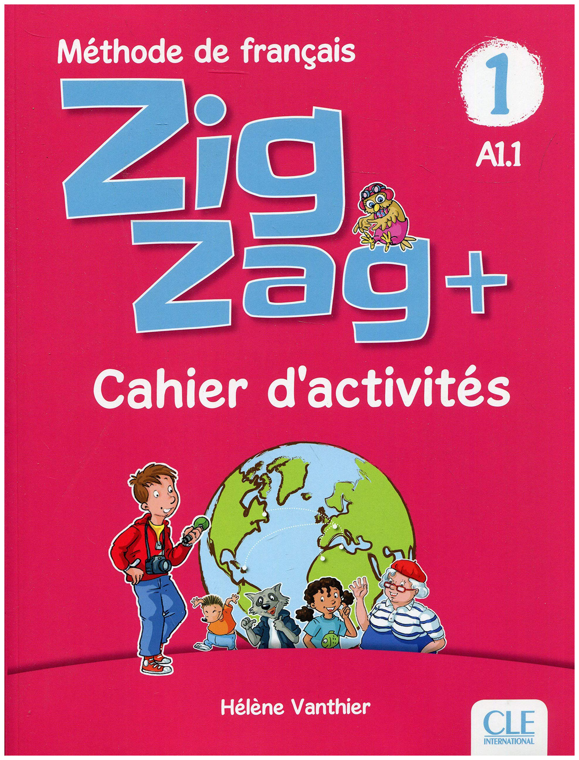 фото Рабочая тетрадь cle international "zigzag plus 1: cahier d' activites a1.1"