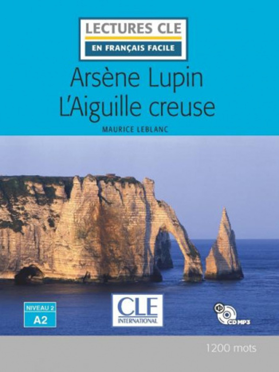 

Arsene Lupin L'Aiguille creuse (, Audio CD)