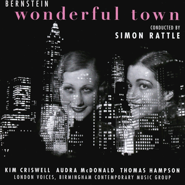 

Birmingham Contemporary Music Group, Simon Rattle "Bernstein: Wonderful Town"