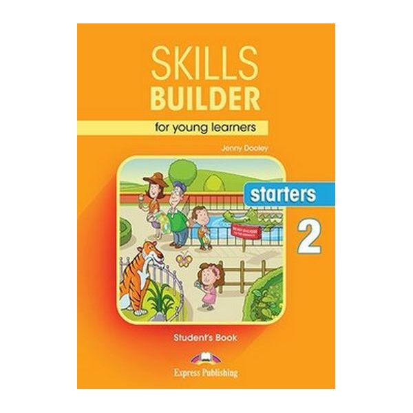 

Учебник SkIlls BuIlder For Young Learners. Starters 2 SS Book