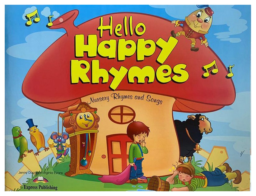 

Express Publishing "Hello Happy Rhymes Big. Story Book"