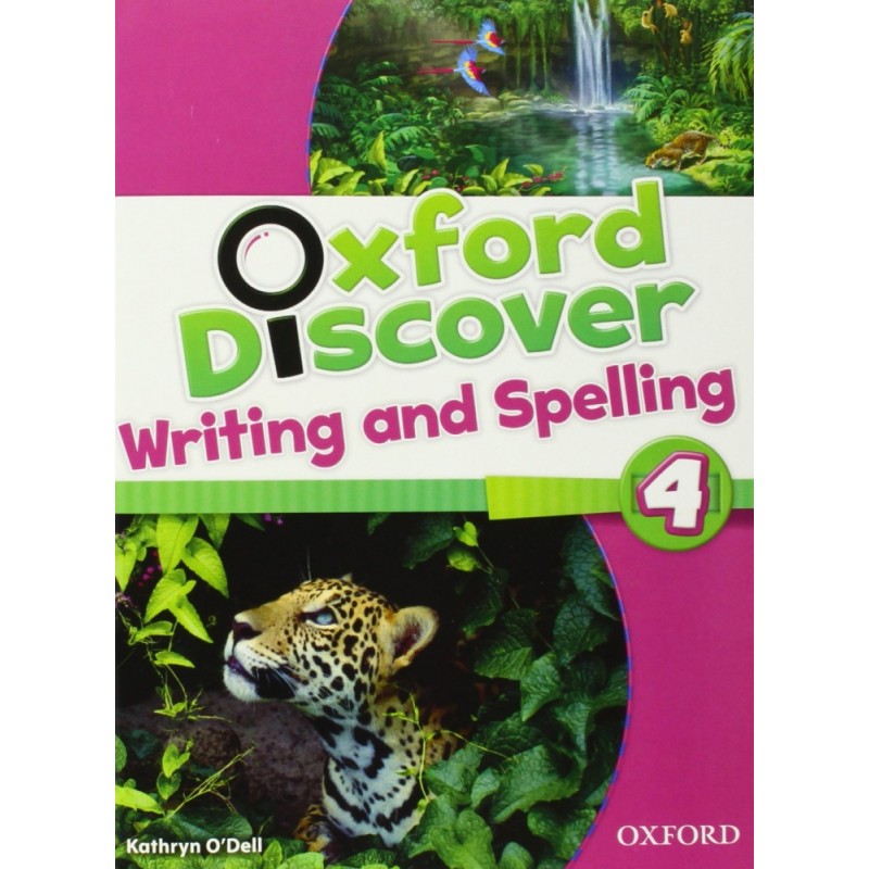 

Книга Oxford Discover 4: Writing and Spelling