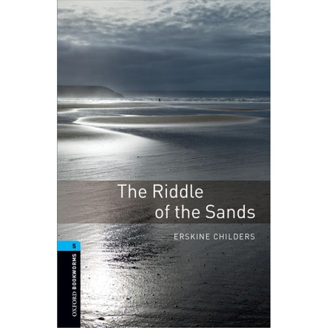 

Книга Oxford Bookworms 5 Riddle of the Sands with MP3 download
