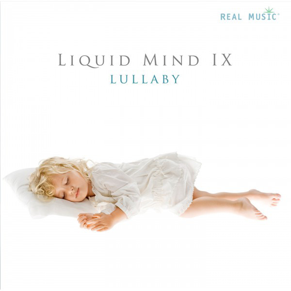 

Liquid Mind – Ix: Lullaby (1 CD)