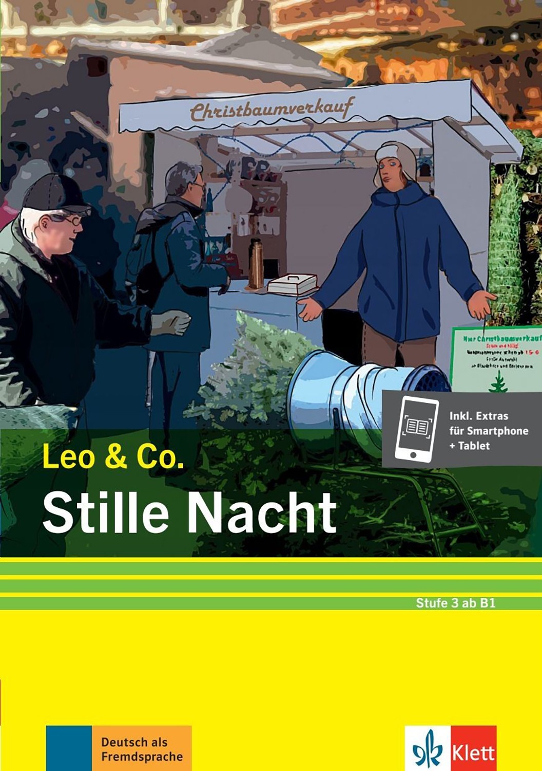 

Stille Nacht Stufe 3 Leichte Lektre fr Deutsch als Fremdsprache + Online