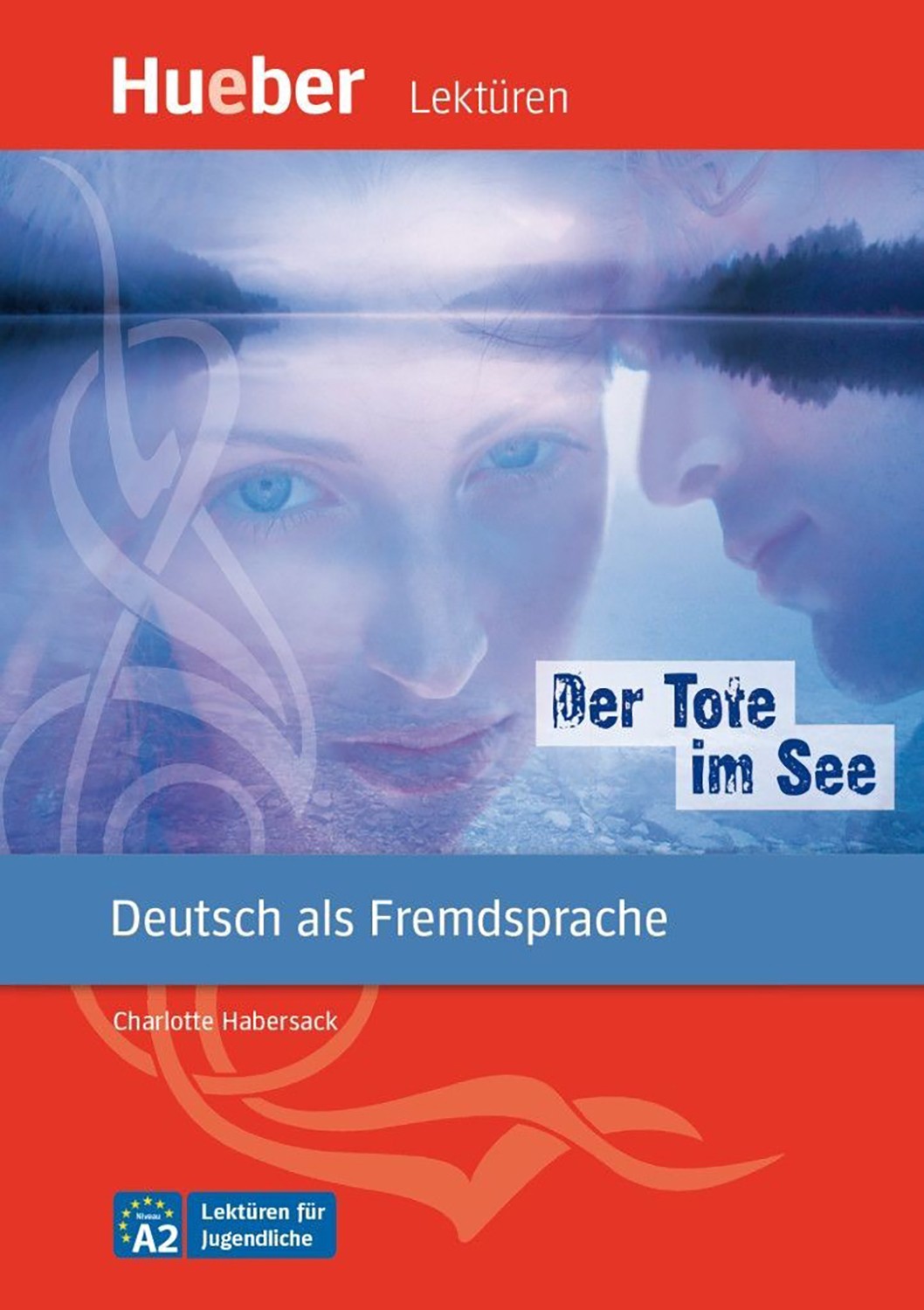 

Der Tote im See A2 Leseheft mit Audios online Deutsch als Fremdsprache