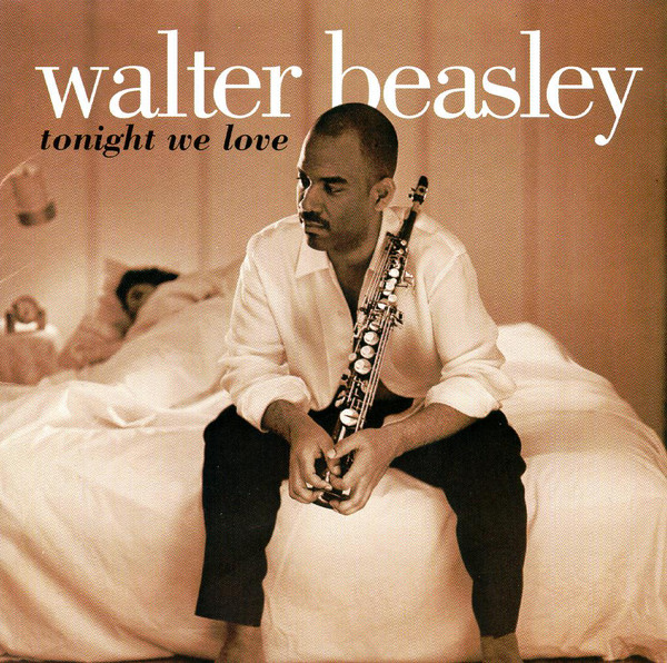 

Walter Beasley – Tonight We Love (1 CD)