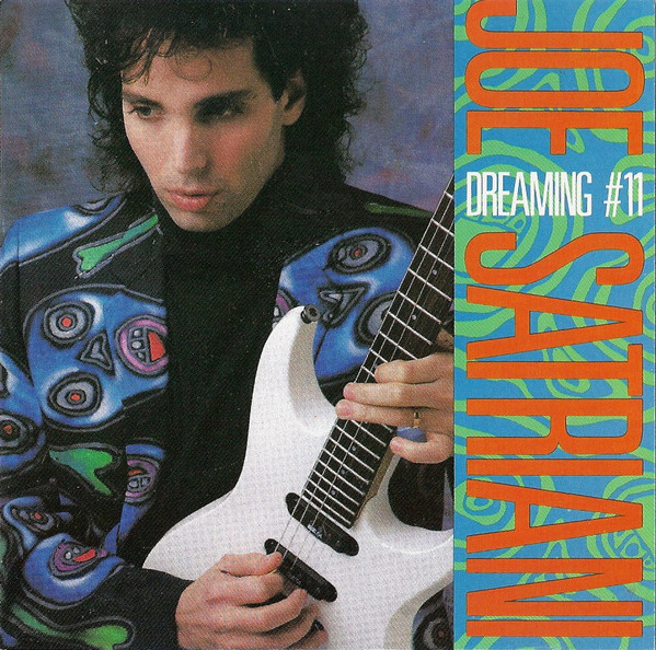 

Joe Satriani: Dreaming #11 (1 CD)