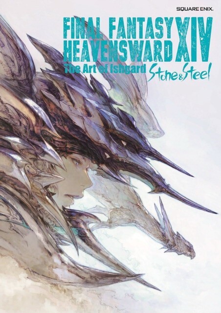 

Final Fantasy XIV: Heavensward - The Art of Ishgard -Stone and Steel