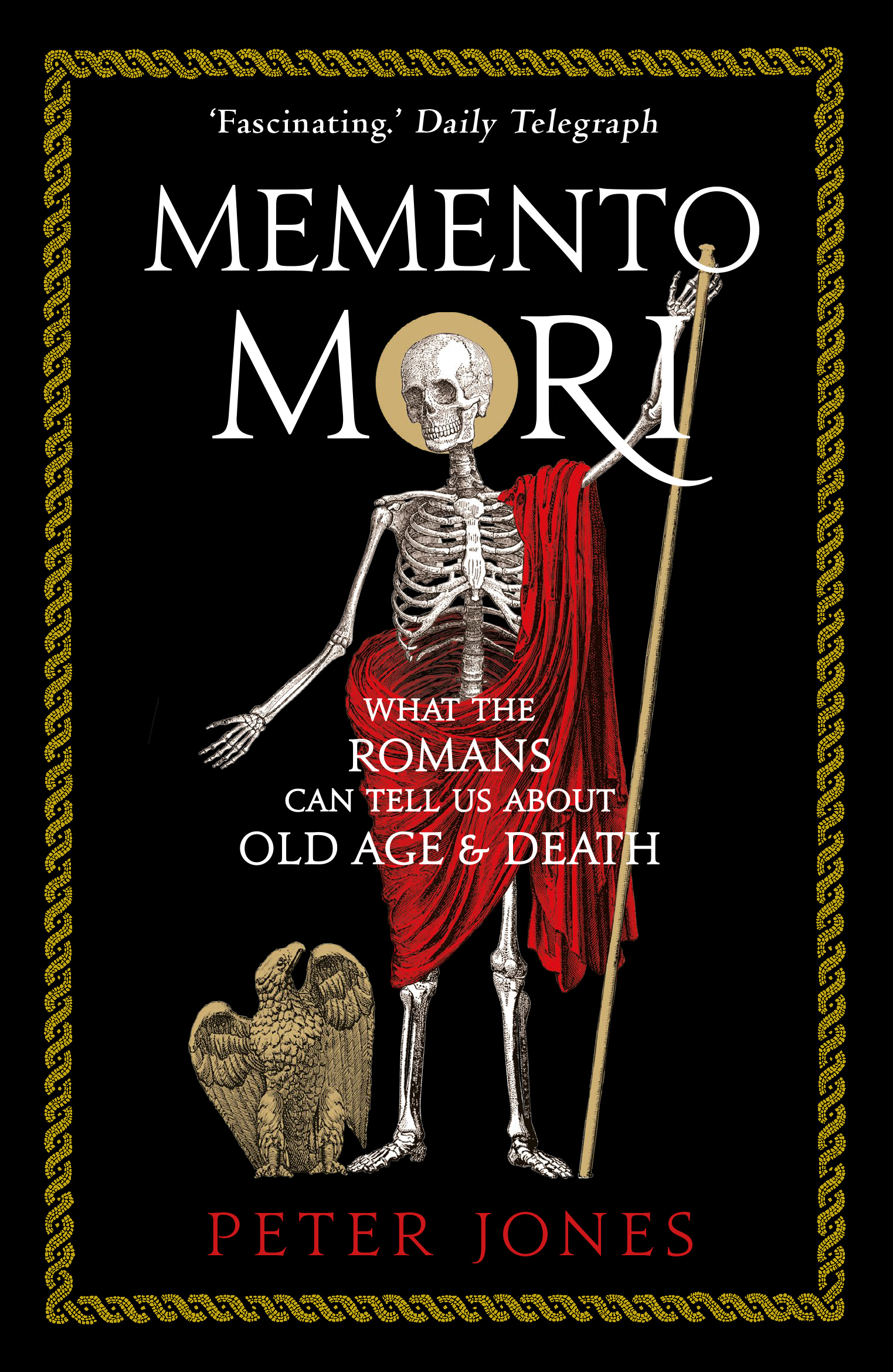 

Memento Mori What the Romans Can Tell Us About Old Age and Death