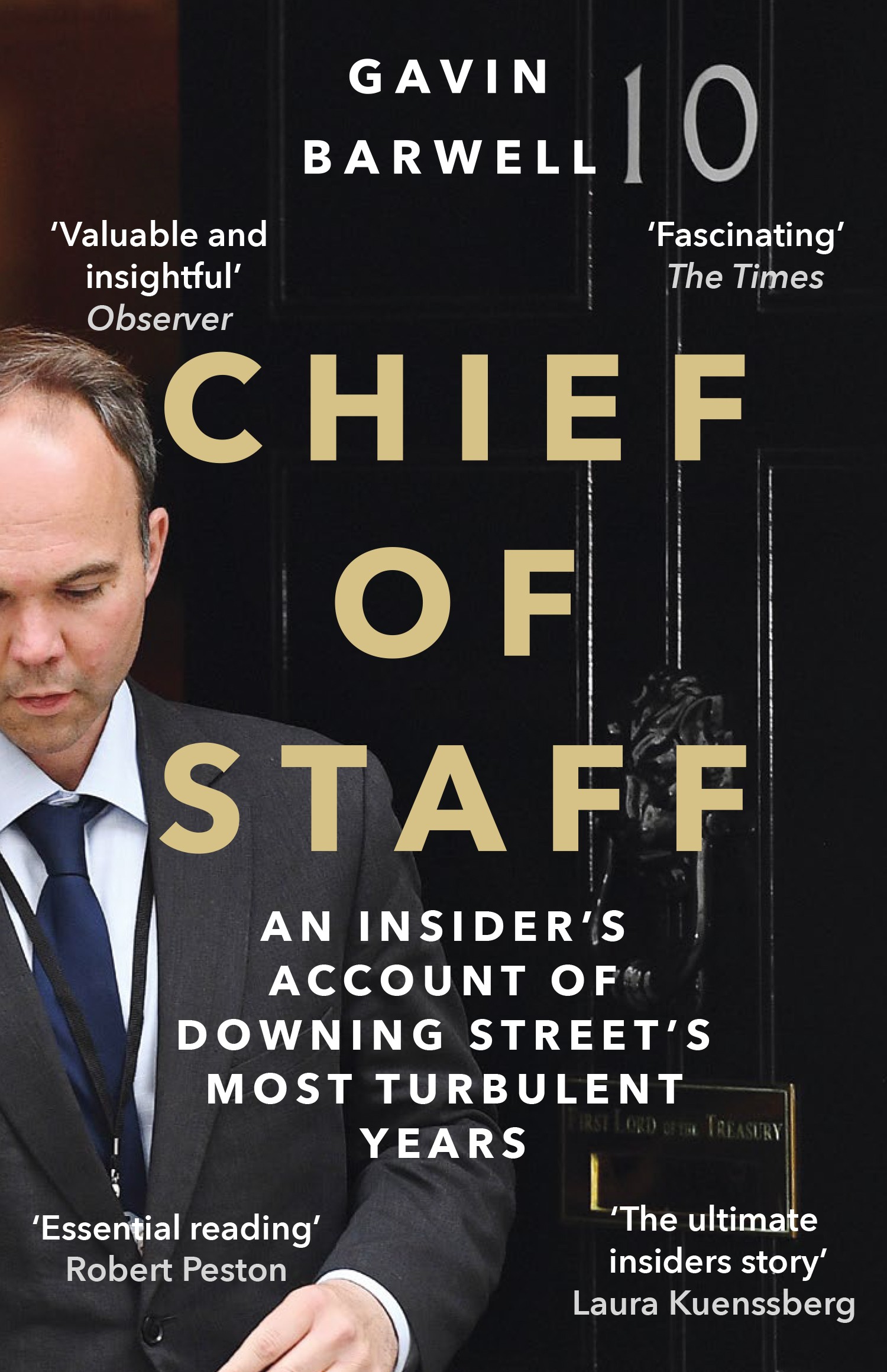 

Chief of Staff An Insiders Account of Downing Streets Most Turbulent Years