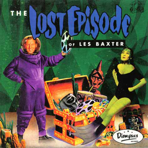 Les Baxter: The Lost Episode (1 CD)