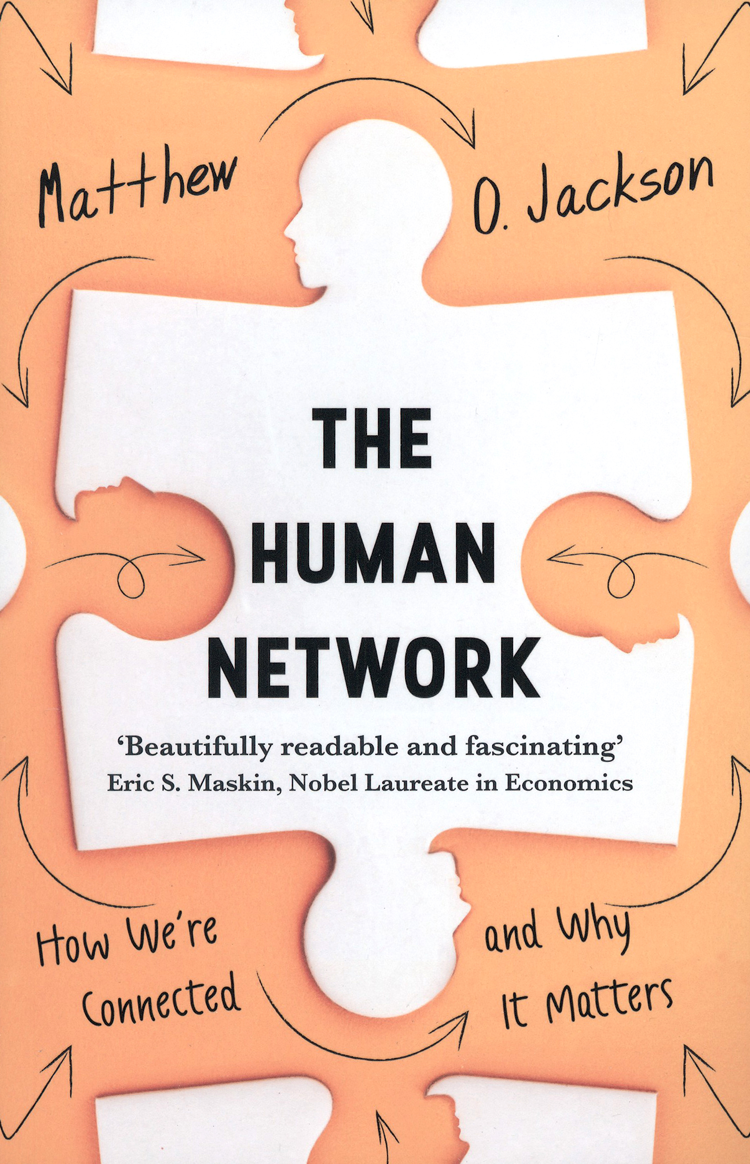 

The Human Network How We're Connected and Why It Matters