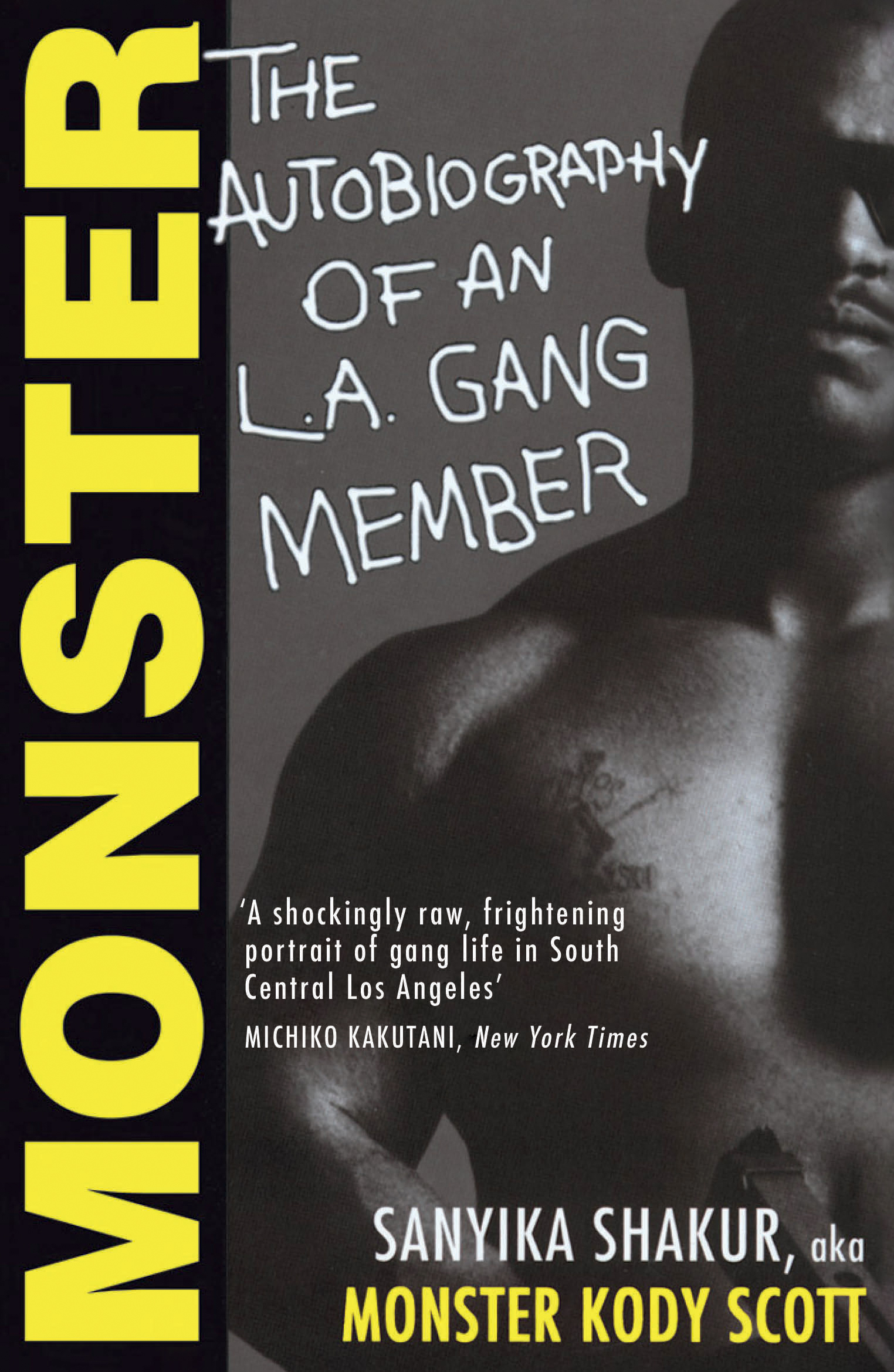 

Monster The Autobiography of an L A Gang Member