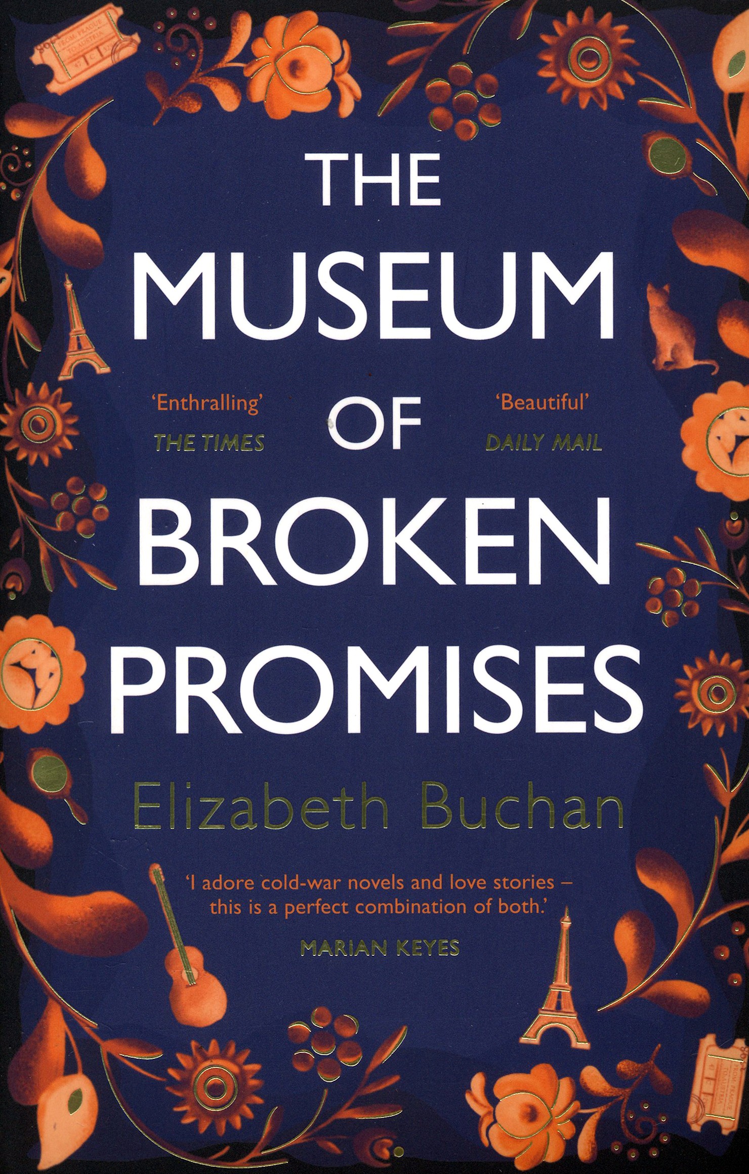 

The Museum of Broken Promises