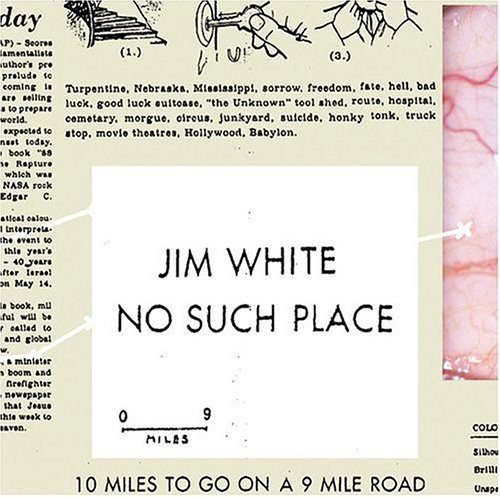 

Jim White: No Such Place (1 CD)