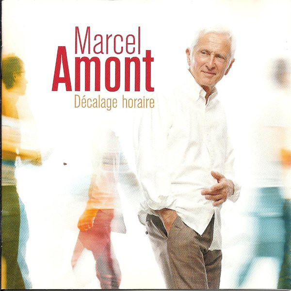 

Marcel Amont: Decalage Horaire (1 CD)