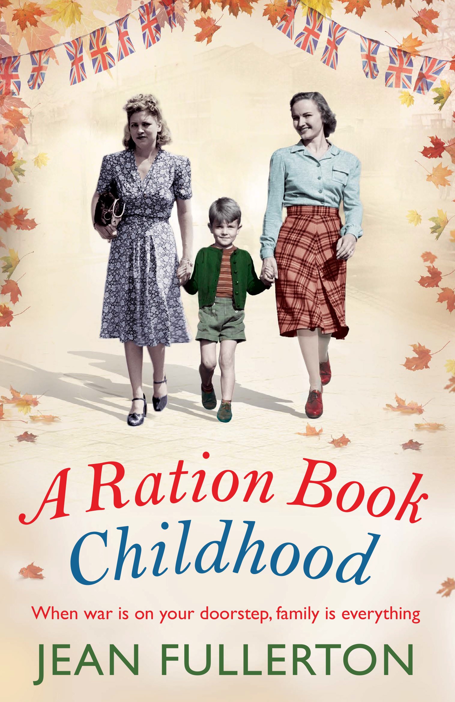 

A Ration Book Childhood