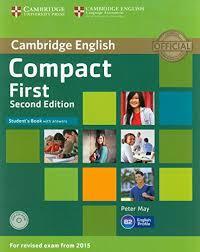 фото Compact first 2ed sb +ans +r rev exam 2015 cambridge university press