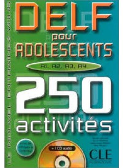 фото 250 activites delf a1 - a2 - a3 - a4 pour adolescents cle international