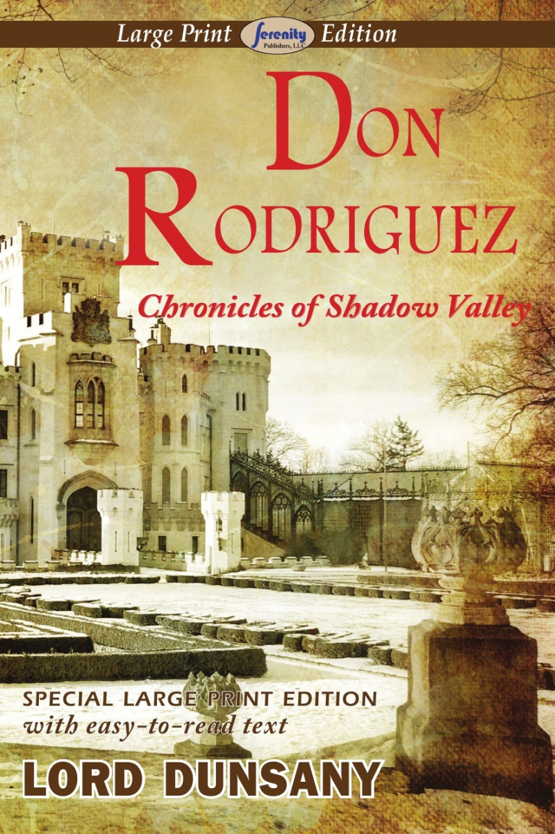 

Don Rodriguez Chronicles Of Shadow Valley (Large Print Edition)