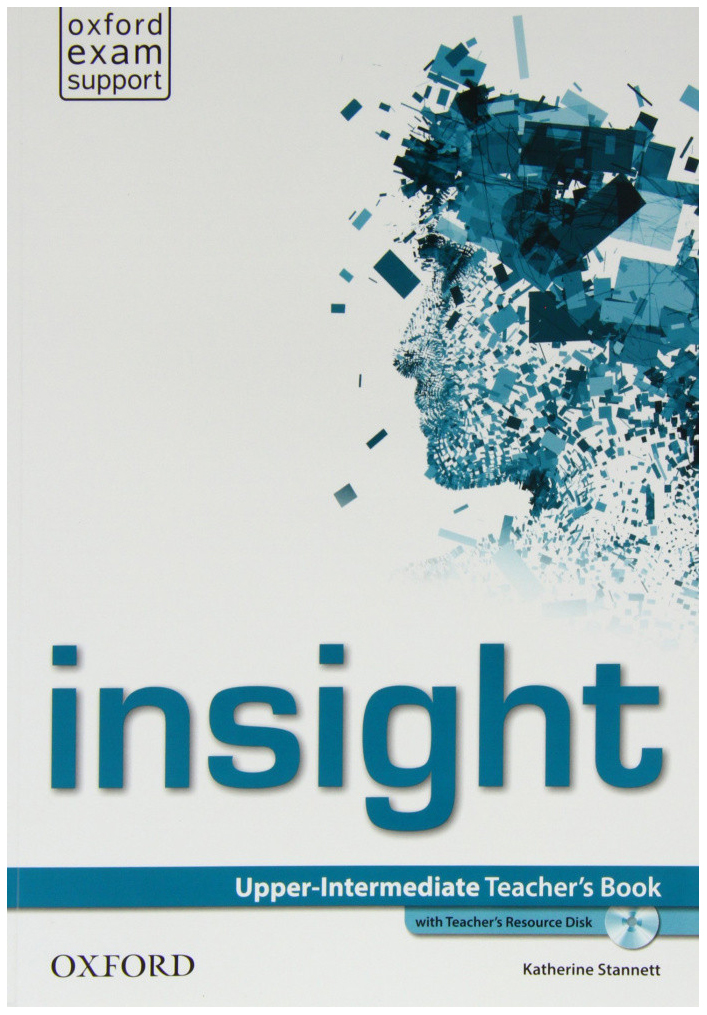 

Книга Insight: Upper-Intermediate: Teacher's Book with Teacher's Resource Disk