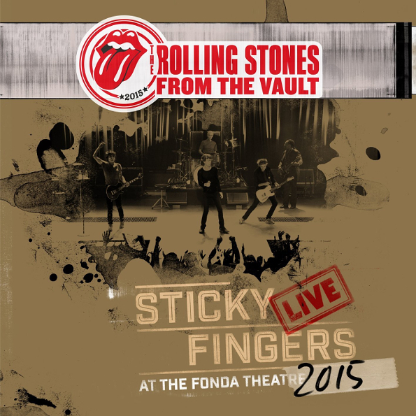 The Rolling Stones ? Sticky Fingers - Live At The Fonda Theatre 2015 (3LP+DVD)