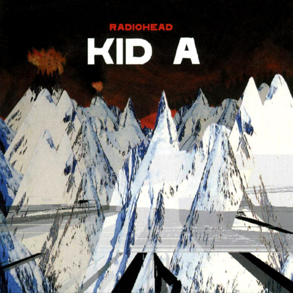 

Radiohead Kid A