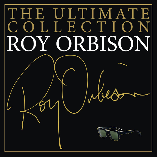 

Roy Orbison The Ultimate Collection