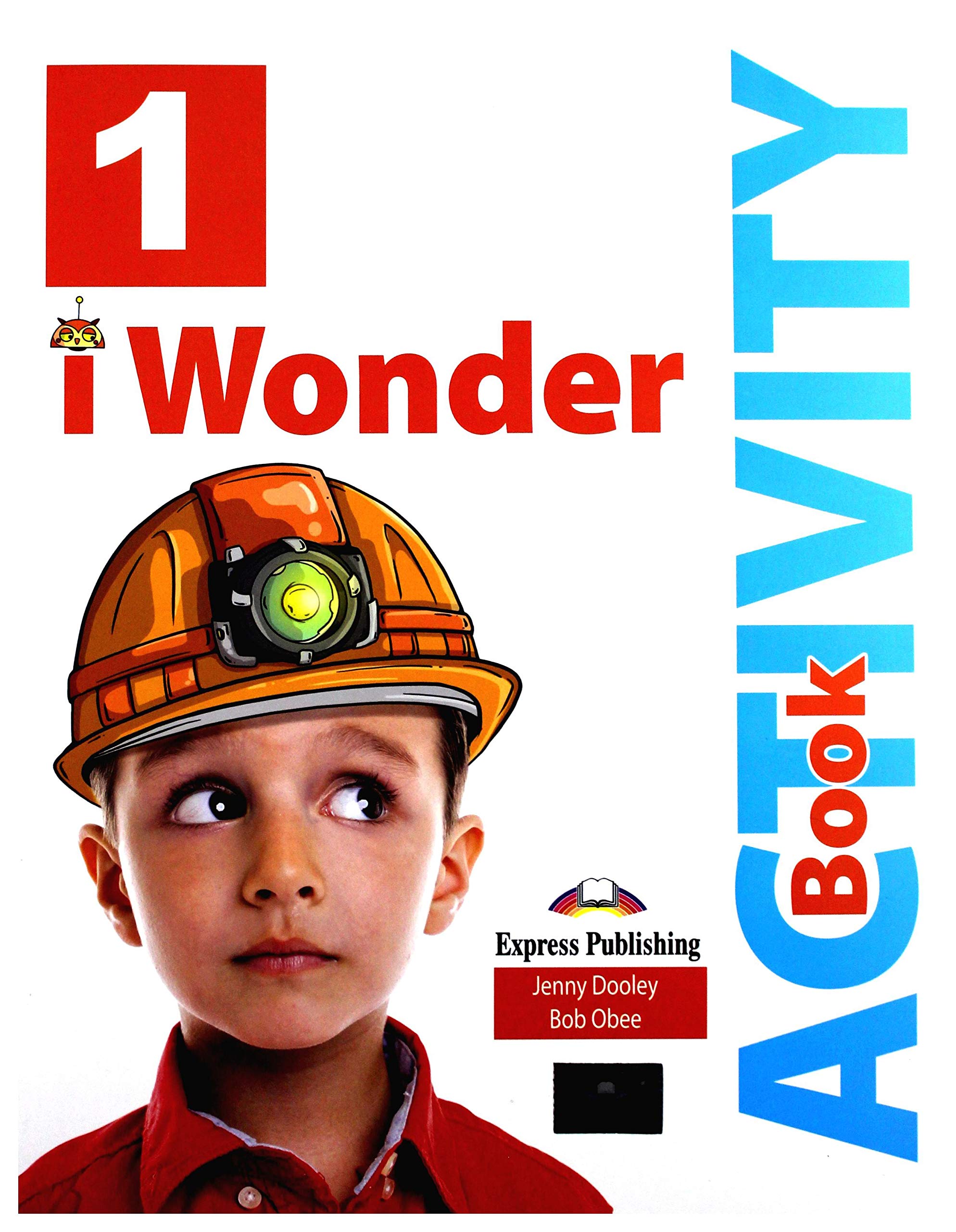 

I-Wonder 1, Activity Book (With Digibooks App) (International) Рабочая тетрадь (С Ссылко