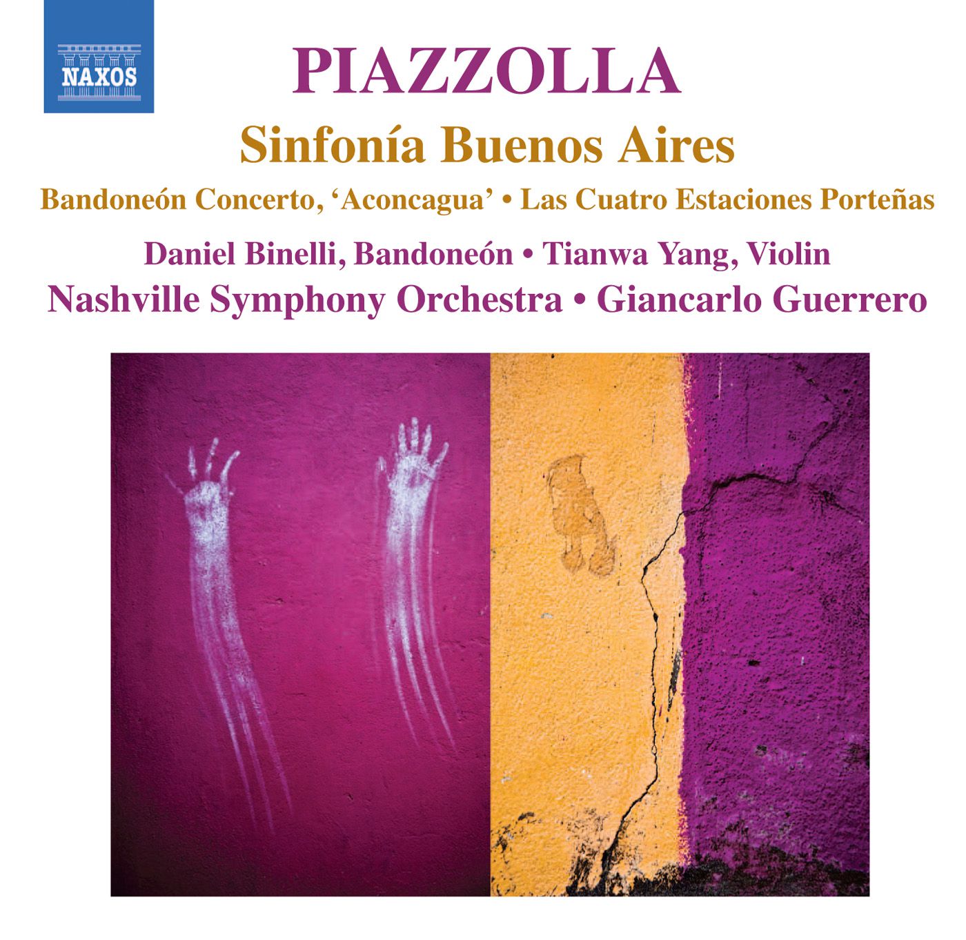 

Piazzolla,Astor Sinfonia Buenos Aires / Aconcagua / 4 Seasons Of Buenos Aires