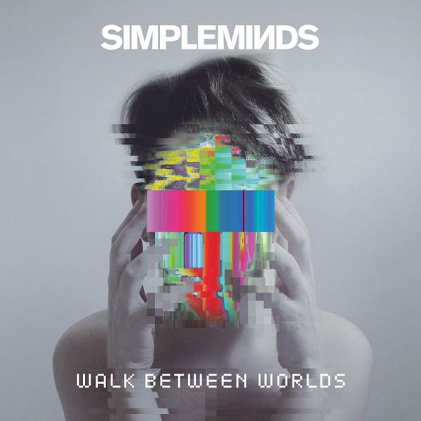 

Simple Minds "Walk Between Worlds" CD