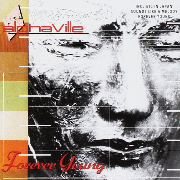 

Alphaville "Forever Young"