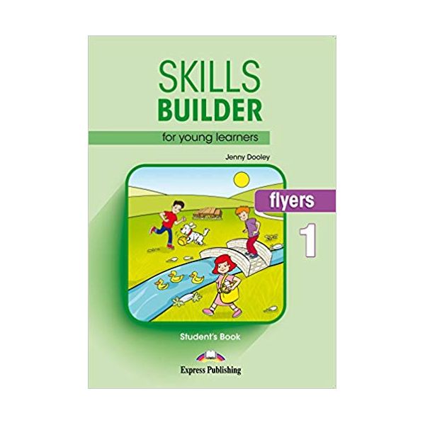 

Учебник SkIlls BuIlder For Young Learners. Flyers 1 SS Book