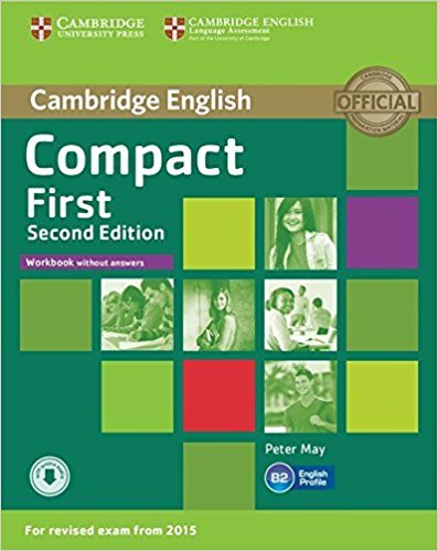 фото Compact first 2ed wb no ans +d rev exam 2015 cambridge university press