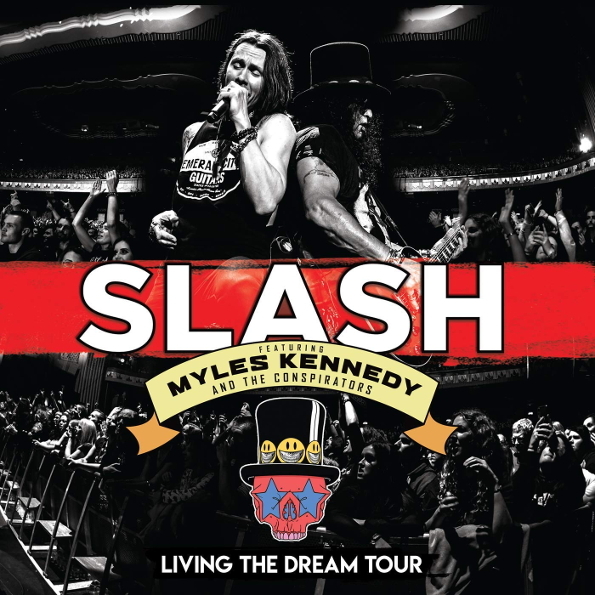 

Slash, Myles Kennedy And The Conspirators ‎/ Living The Dream Tour (2CD+Blu-ray)