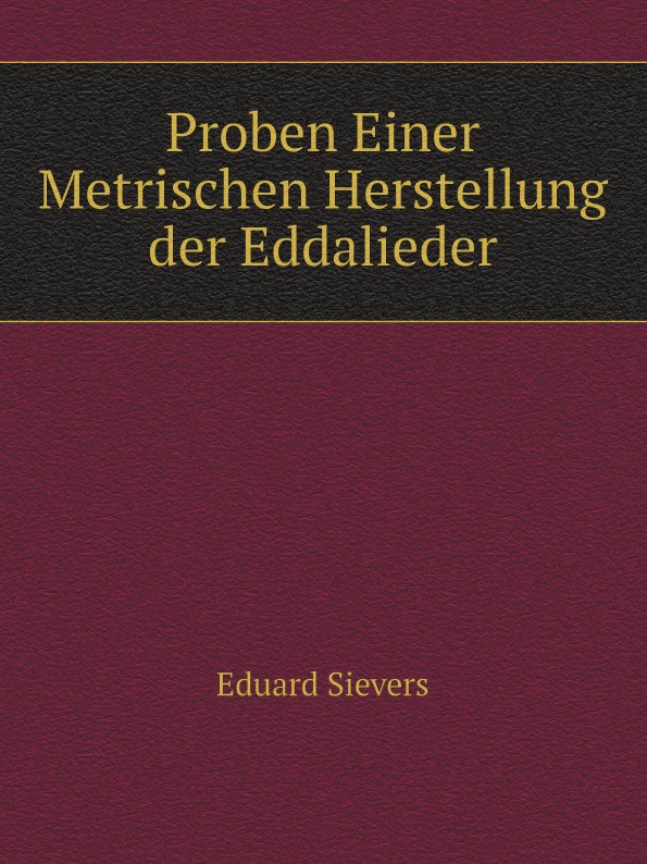 

Proben Einer Metrischen Herstellung Der Eddalieder