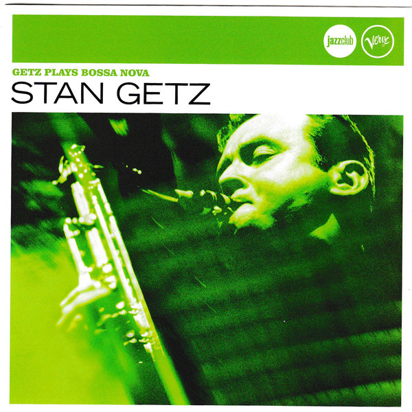 

Getz, Stan Plays Bossa Nova (Jazz Club)