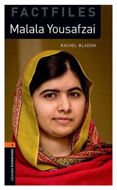 

Oxford Bookworms Factfiles 2: Malala Yousafzi with MP3 download (access card inside)