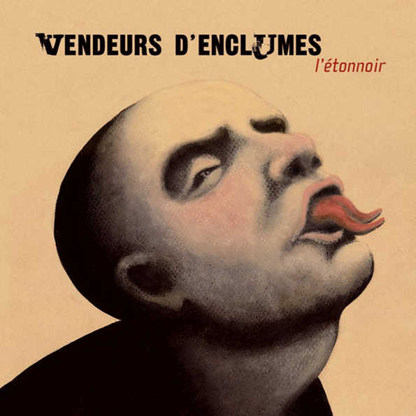 

Vendeurs d'Enclumes L'etonnoir (RU)(CD)